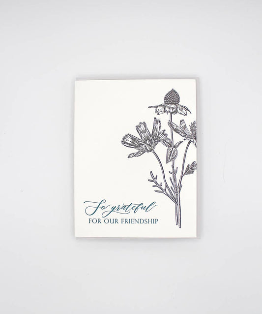 So Grateful For Our Friendship Letterpress Card