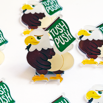 Tush Push Butt Philadelphia Eagles Football Acrylic Magnet