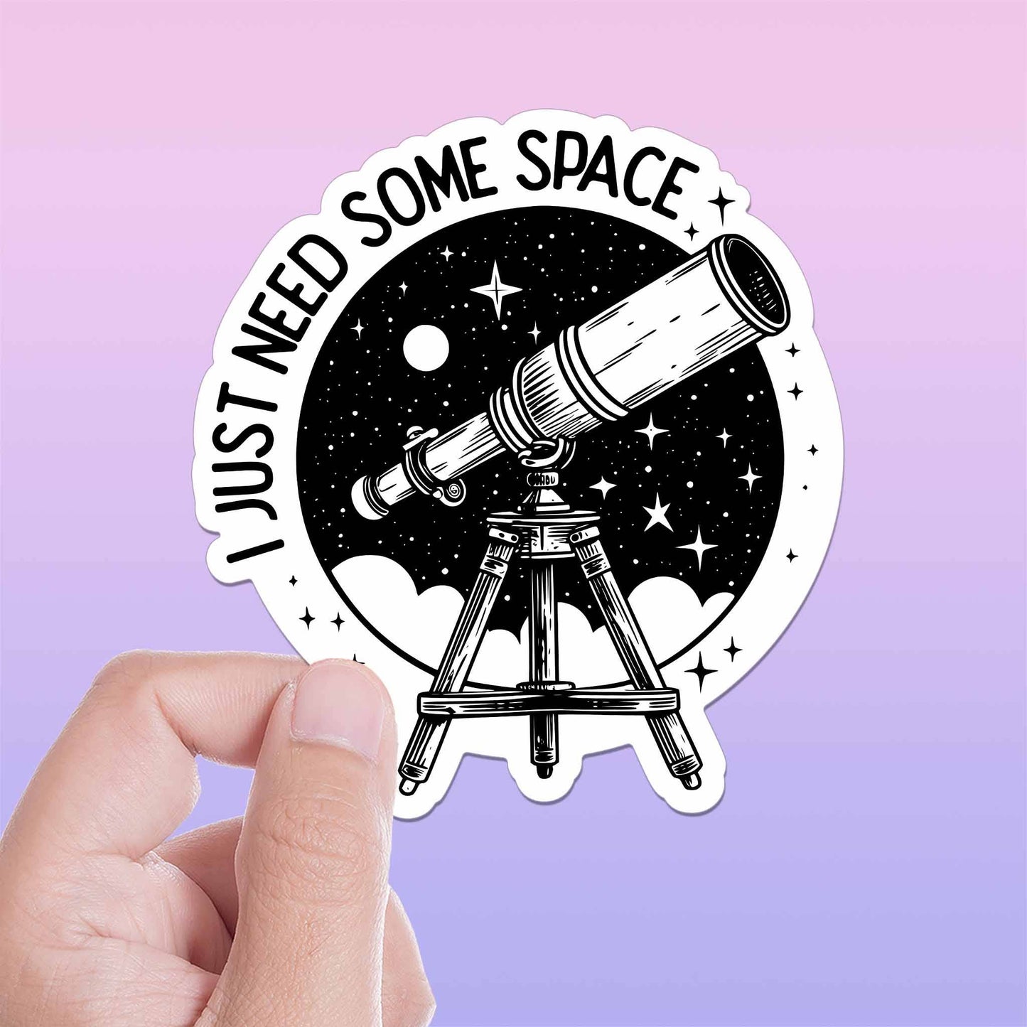I Just Need Some Space Sticker - Cute Telescope Decal