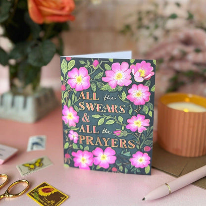 All The Swears and All The Prayers (Wild Roses) — Encouragement, Sympathy Card