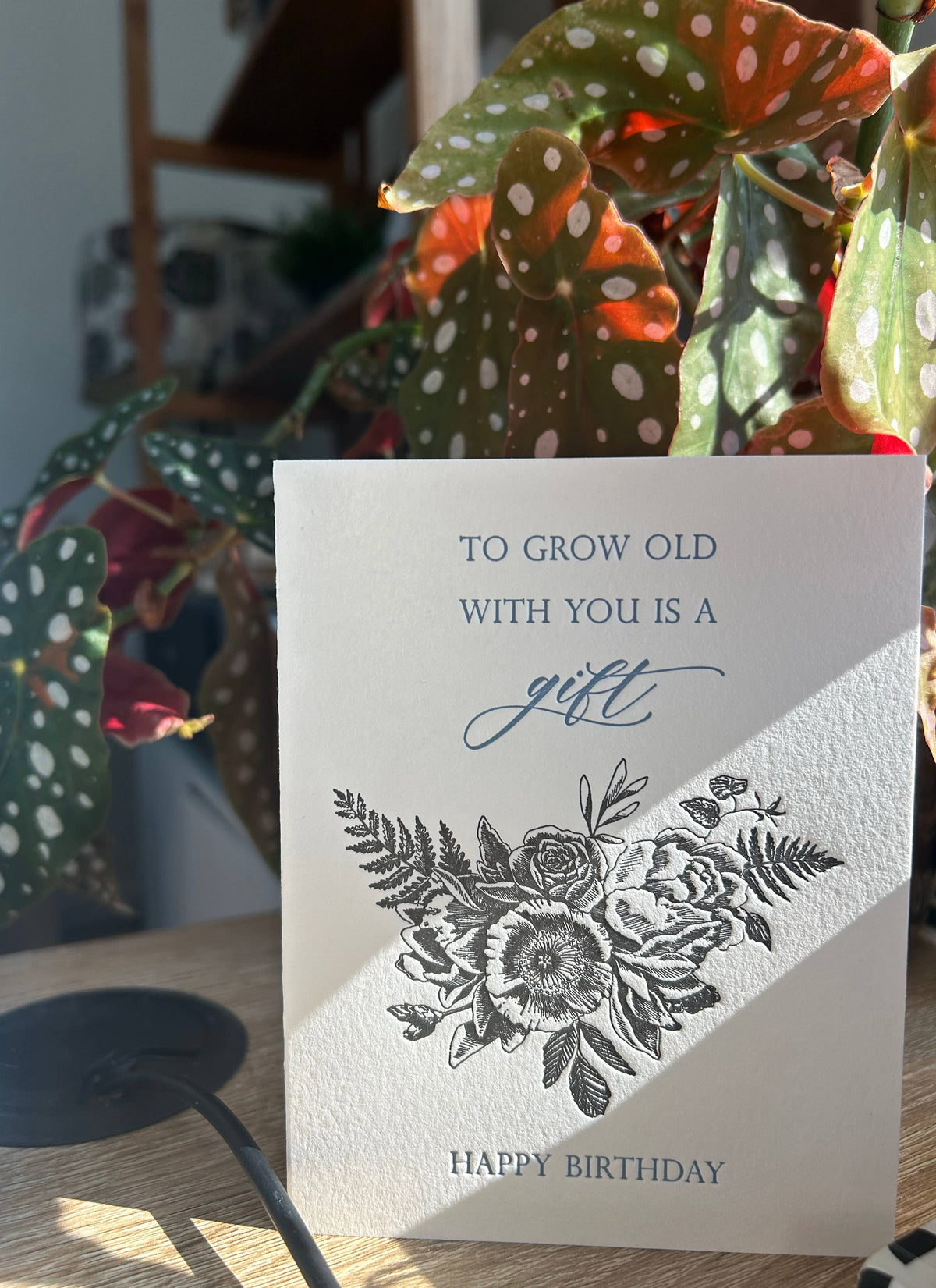 To Grow Old With You Is A Gift, Happy Birthday Card
