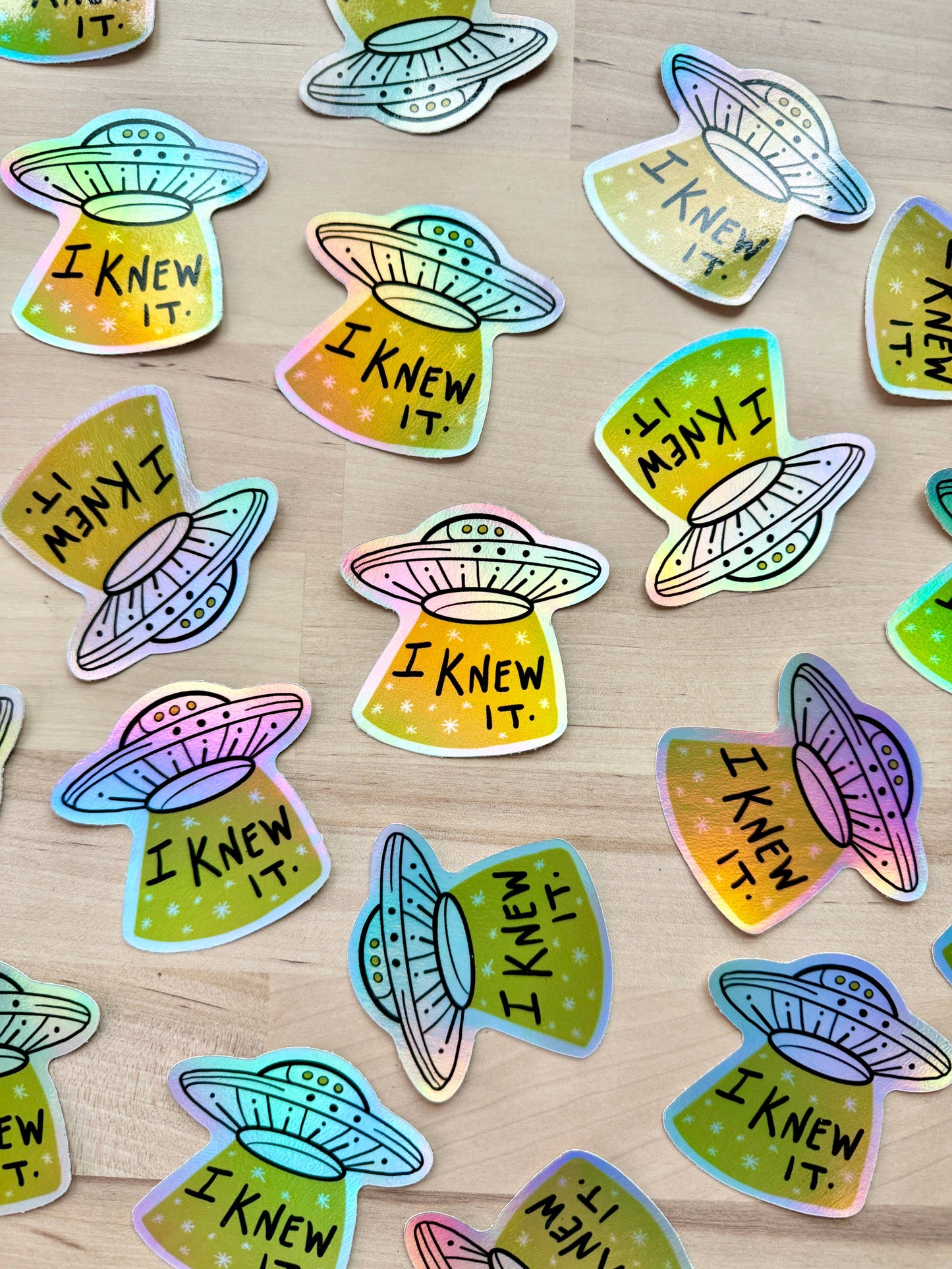 UFO I Knew It Holographic Vinyl Sticker